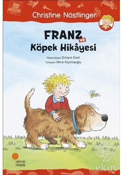 Franz ve Köpek Hikayesi- Günışığı Kitaplığı
