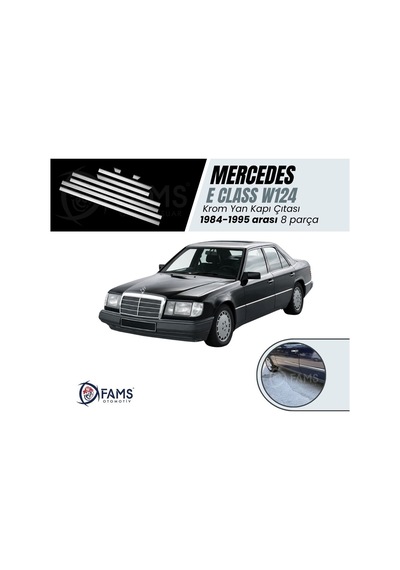 M. Benz E Klasse W124 Krom Yan Kapı Çıtası 8 Prç. 1984-1995 Arası
