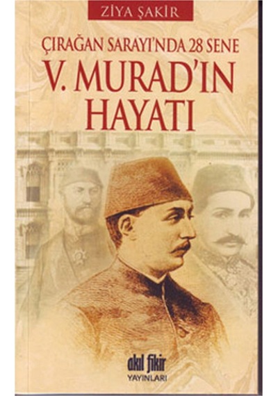 5. Murad'In Hayatı