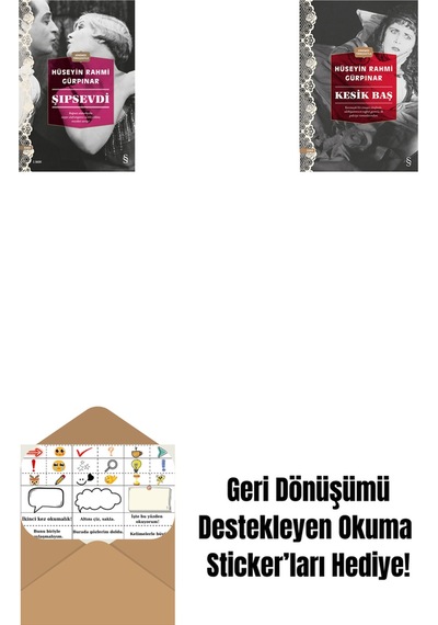 Şıpsevdi Günümüz Türkçesiyle + Kesik Baş Günümüz Türkçesiyle + Okuma Sticker'ları