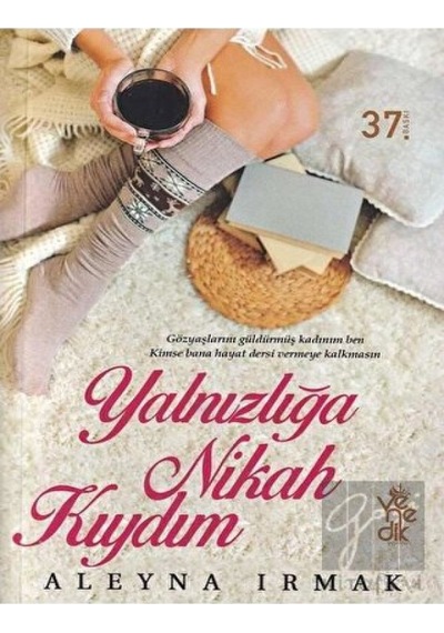 Venedik Yayınları - Yalnızlığa Nikah Kıydım