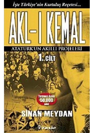 Akl-I Kemal 1. Cilt / Sinan Meydan 9789751032102