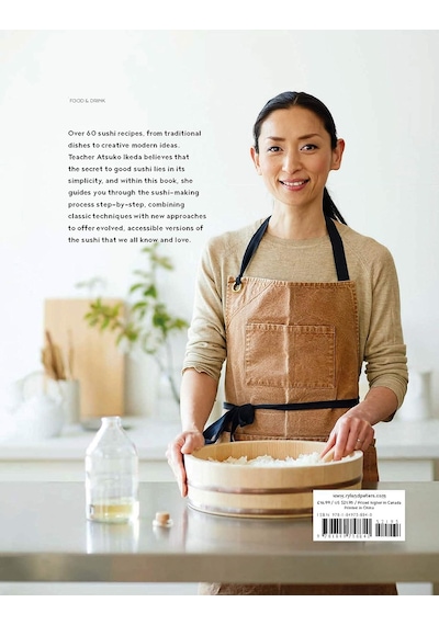 Sushi Made Simple: From Classic Wraps And Rolls To Modern Bowls And Burgers