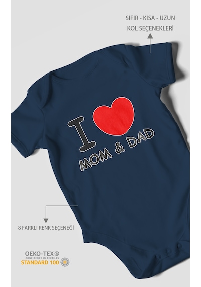 I Love Mom And Dad Baskılı Bebek Zıbını Çıtçıtlı Body %100 Pamuk Kısa Kol Lacivert