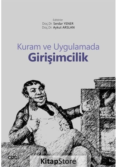 Kuram ve Uygulamada Girişimcilik- Çizgi Kitabevi
