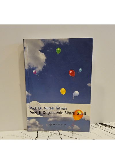 Pozitif Düşüncenin Sihirli Gücü- 1.baskı