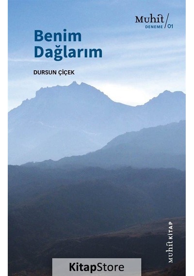 Benim Dağlarım / Dursun Çiçek