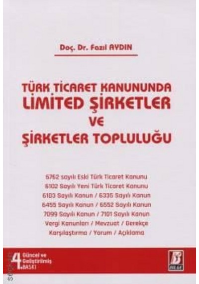 Limited Şirketler Ve Şirketler Topluluğu Doç. Dr. Fazıl Aydın
