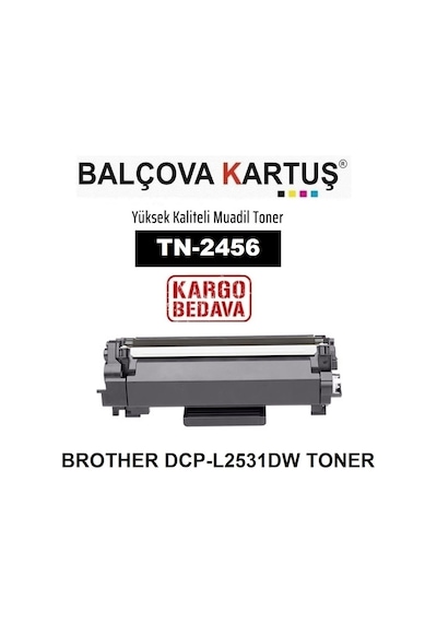 Brother Dcp-L2531Dw Yazıcı Için Tn-2456 Uyumlu Toner
