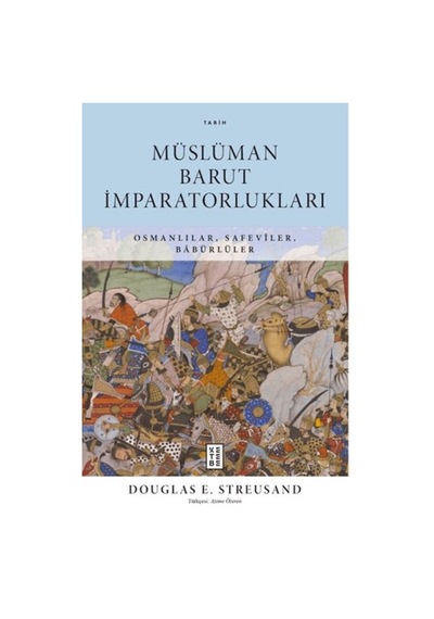Müslüman Barut İmparatorlukları - Yqbx-772467