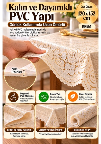 Krem 120x152 Cm Dantel Görünümlü Pvc Masa Örtüsü Sıvı Geçirmez Silinebilir Mutfak Masa Örtüsü Lüks