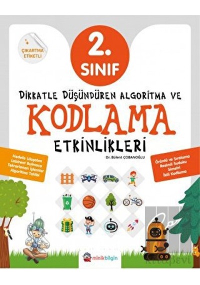 2. Sınıf Dikkatle Düşündüren Algoritma ve Kodlama Etkinlikleri - Sıfırbir Yayınevi