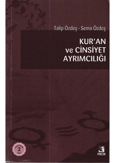 Kur`An Ve Cinsiyet Ayrımcılığı Fecr Yayınları