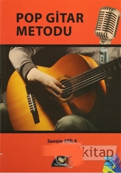 Sezgin Atilla Yeni Pop Gitar Meodu-Yenilenen Metod