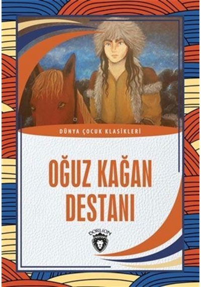 Oğuz Kağan Destani - Dorlion