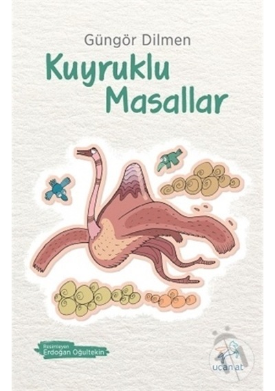 Uçan At Yayınları Kuyruklu Masallar