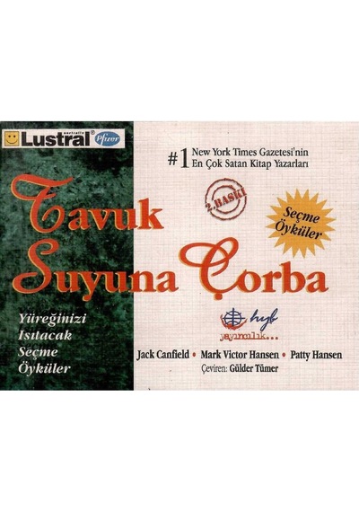 Tavuk Suyuna Çorba Yüreğinizi Isıtacak Seçme Öyküler Cep Kitabı
