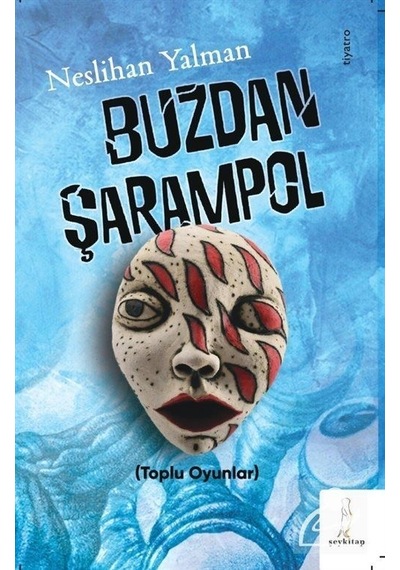 Buzdan Şarampol - Neslihan Yalman - ŞEY Kitap