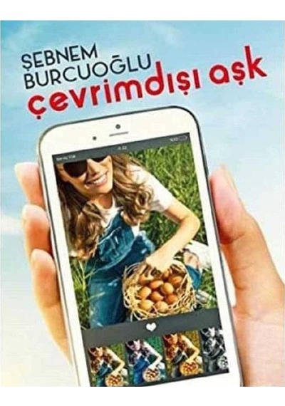 Çevrimdışı Aşk - Şebnem Burcuoğlu 1.baskı