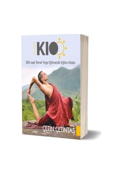 280 Saat Temel Yoga Eğitmenlik Eğitim Kitabı - Çetin Çetintaş - Yogakioo Yayınları