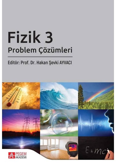 Fizik 3 Problem Çözümleri- Pegem Akademi Yayıncılık
