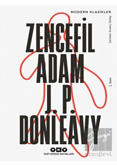Zencefil Adam - James Patrick Donleavy - Yapı Kredi Yayınları
