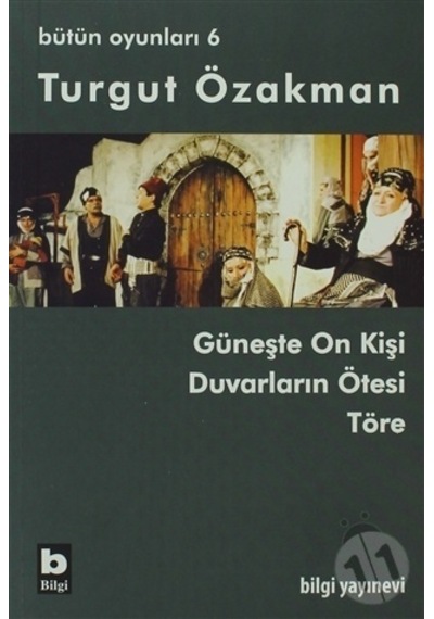 Turgut Özakman Bütün Oyunları 6