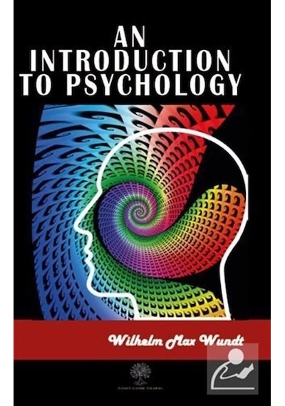 An Introduction to Psychology - Wilhelm Max Wundt - Platanus Publishing