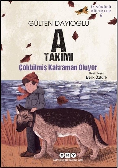 A Takımı / Çokbilmiş Kahraman Oluyor İz Sürücü Köpekler 6 / Gü...