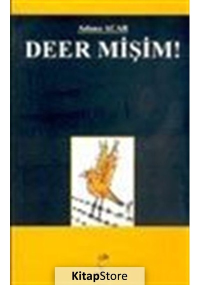 Deer Mişim!  - Adnan Acar  - Doruk Yayınları