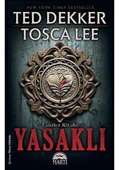 Yasaklı - Faniler Kitabı Serisi 1 - Ted Dekker - Martı Yayınları