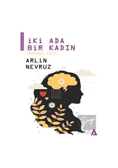 İki Ada Bir Kadın Birinci Cilt Kanon Kitap - Kanon Kitap