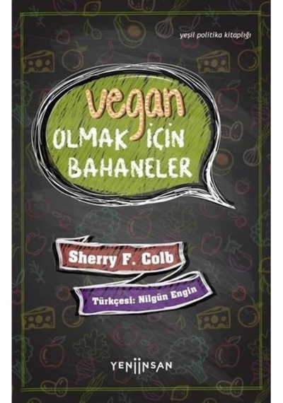 Vegan Olmak Için Bahaneler - Sherry F.Colb