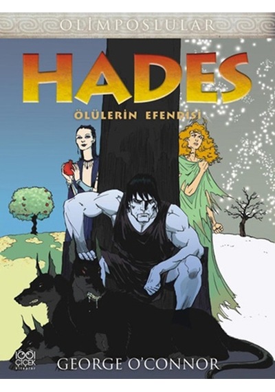 Olimposlular - Hades - George O'Connor - 1001 Çiçek