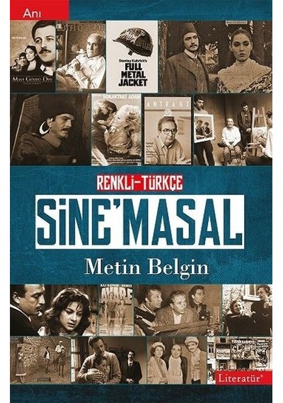 Renkli - Türkçe SineMasal - Metin Belgin - Literatür Yayıncılık
