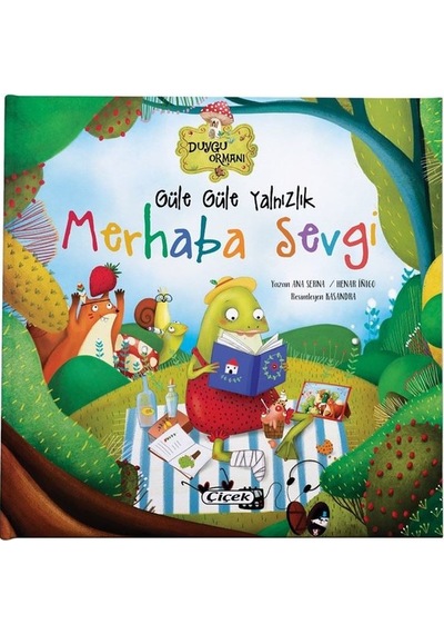 Güle Güle Yalnızlık - Merhaba Sevgi- Çiçek Yayıncılık