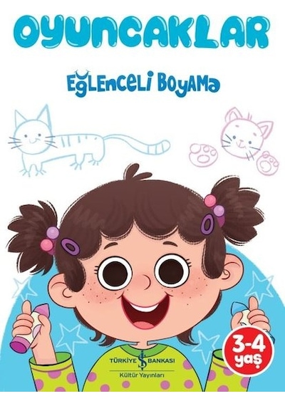 Oyuncaklar - Eğlenceli Boyama- İş Bankası Kültür Yayınları