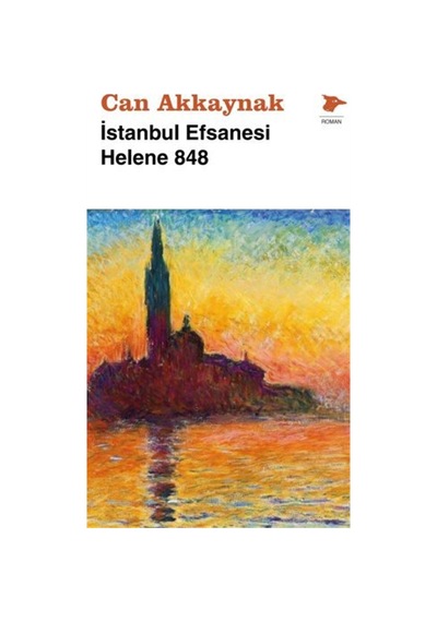 İstanbul Efsanesi Helene 848 / Can Akkaynak