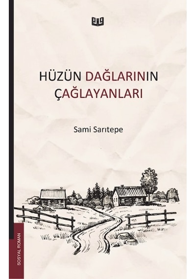 Hüzün Dağlarının Çağlayanları - Sami Sarıtepe - Vaveyla