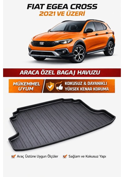 Fiat Egea Cross 2021+ Araca Özel Bagaj Havuzu Kaymaz, Yüksek Kenar, Kokusuz Dayanıklı