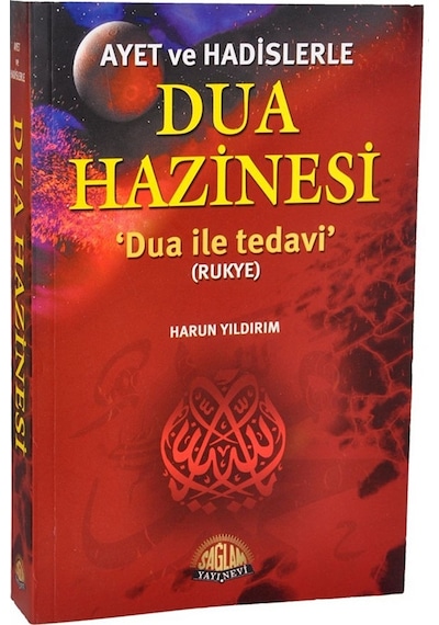 Ayet ve Hadislerle Dua Hazinesi  - Harun Yıldırım  - Sağlam Yayınevi