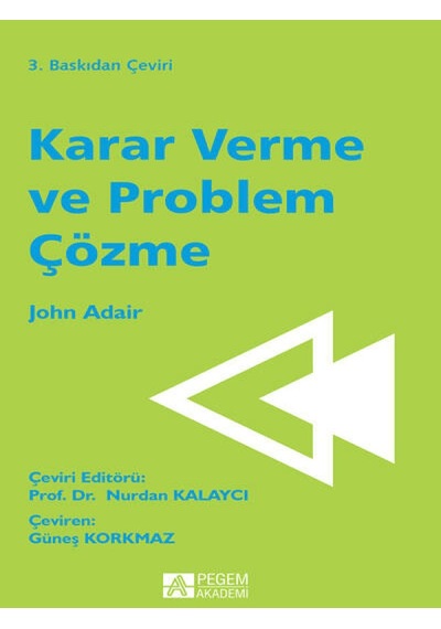 Karar Verme Ve Problem Çözme - Pegem Akademi Yayıncılık