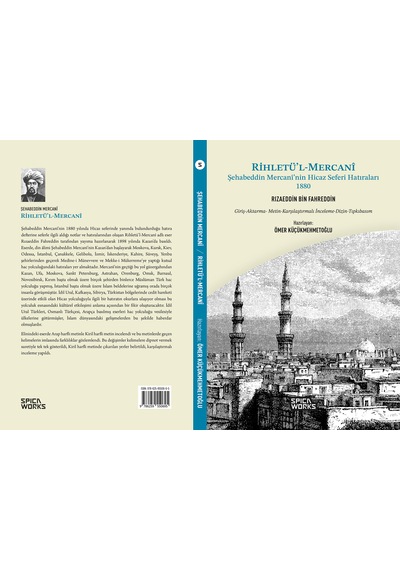 Rihletü L-mercanî Şehabeddin Mercanî Nin Hicaz Seferi Hatıraları -1880