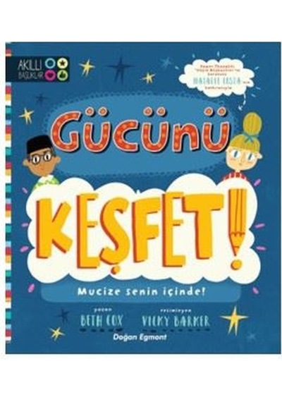 Gücünü Keşfet! - Akıllı Başlıklar - Beth Cox - Doğan ve Egmont Yayıncılık