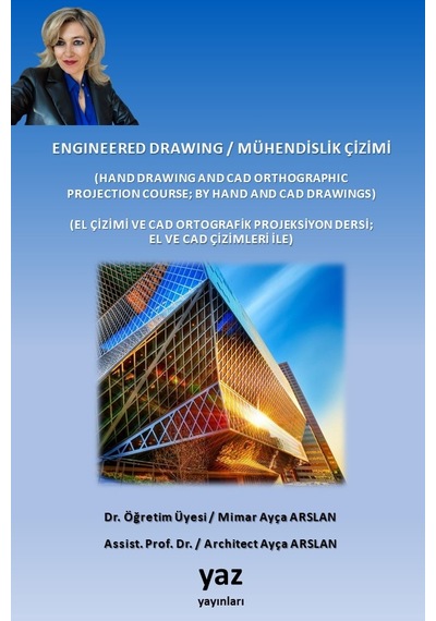 Engineered Drawing / Mühendislik Çizimi