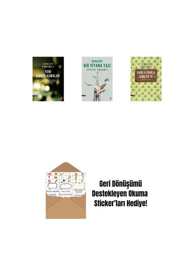Yeni Karşılaşmalar + Romantik Bir Viyana Yazı + Damla Damla Günler 4 + Okuma Sticker'ları