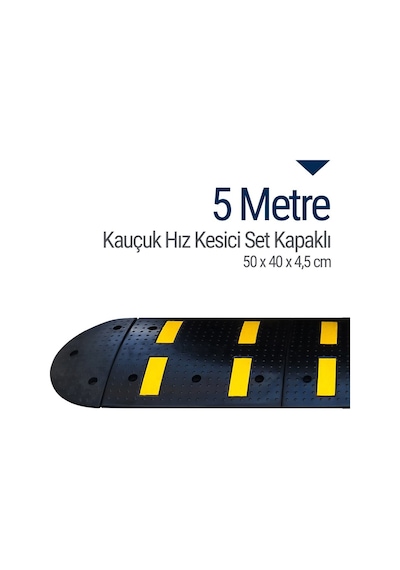 Kauçuk Hız Kesici Set Kapaklı. Yol Kasisi 5 M N11.183