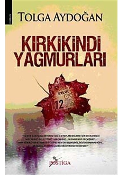 Kırkikindi Yağmurları - Tolga Aydoğan - Postiga