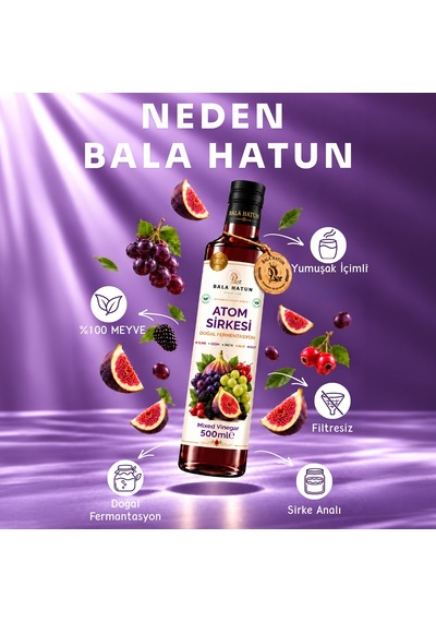 Bala Hatun Atom Sirkesi 500ml - Doğal Fermantasyon - Mixed Vinegar