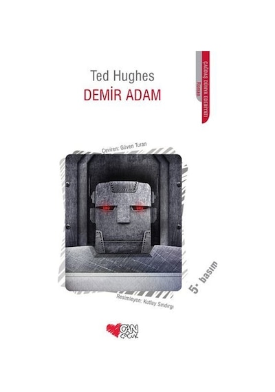 Demir Adam - Ted Hughes - Can Çocuk Yayınları